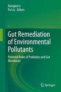 Gut Remediation of Environmental Pollutants : Potential Roles of Probiotics and Gut Microbiota