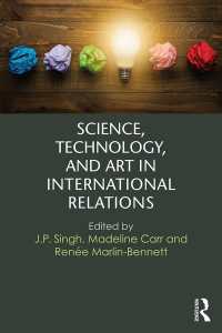 国際関係における科学、技術と芸術<br>Science, Technology, and Art in International Relations