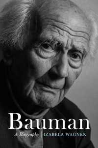 Ｚ．バウマン伝<br>Bauman : A Biography