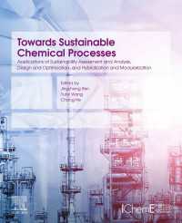 Towards Sustainable Chemical Processes : Applications of Sustainability Assessment and Analysis, Design and Optimization, and Hybridization and Modularization