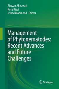 Management of Phytonematodes: Recent Advances and Future Challenges〈1st ed. 2020〉