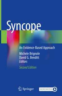 Syncope〈2nd ed. 2020〉 : An Evidence-Based Approach（2）