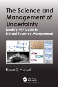 不確実性の科学と天然資源管理<br>The Science and Management of Uncertainty : Dealing with Doubt in Natural Resource Management