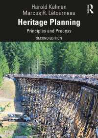 建築遺産計画の原理と実践（第２版）<br>Heritage Planning : Principles and Process（2 NED）
