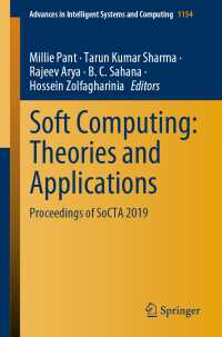 Soft Computing: Theories and Applications〈1st ed. 2020〉 : Proceedings of SoCTA 2019