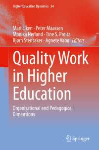 Quality Work in Higher Education : Organisational and Pedagogical Dimensions