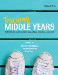 Teaching Middle Years : Rethinking curriculum, pedagogy and assessment（3）