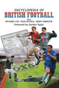 英国サッカー百科事典<br>Encyclopedia of British Football