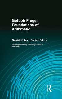 Gottlob Frege: Foundations of Arithmetic : (Longman Library of Primary Sources in Philosophy)
