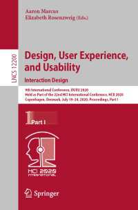 Design, User Experience, and Usability. Interaction Design : 9th International Conference, DUXU 2020, Held as Part of the 22nd HCI International Conference, HCII 2020, Copenhagen, Denmark, July 19–24, 2020, Proceedings, Part I