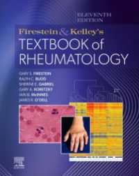 ファイヤーステイン＆ケリー　リウマチ学テキスト（第１１版・全２巻）<br>Firestein & Kelley’s Textbook of Rheumatology - E-Book（11）
