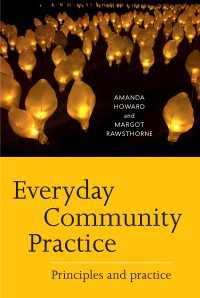 Everyday Community Practice : Principles and practice