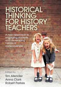 Historical Thinking for History Teachers : A new approach to engaging students and developing historical consciousness