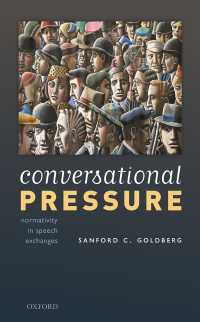 会話における規範性のプレッシャー<br>Conversational Pressure : Normativity in Speech Exchanges