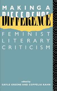 Making a Difference : Feminist Literary Criticism
