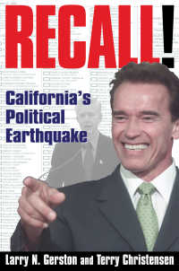 Recall! : California's Political Earthquake