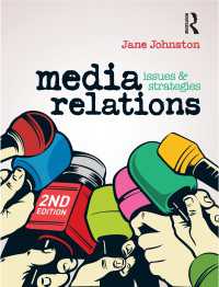 Media Relations : Issues and strategies（2）