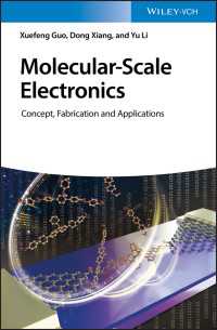 分子エレクトロニクス：概念・製造・応用<br>Molecular-Scale Electronics : Concept, Fabrication and Applications