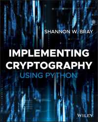 Python暗号実装ガイド<br>Implementing Cryptography Using Python
