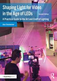 Shaping Light for Video in the Age of LEDs : A Practical Guide to the Art and Craft of Lighting（2 NED）