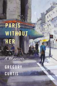 Paris Without Her : A Memoir