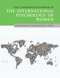 ケンブリッジ版　女性の心理学国際ハンドブック<br>The Cambridge Handbook of the International Psychology of Women