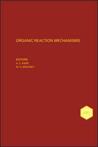 有機反応メカニズム年鑑2017<br>Organic Reaction Mechanisms 2017 : An annual survey covering the literature dated January to December 2017
