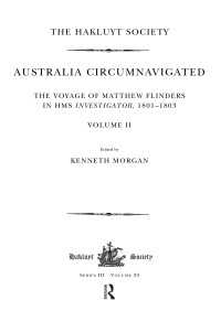 Australia Circumnavigated. The Voyage of Matthew Flinders in HMS Investigator, 1801-1803 / Volume II