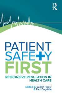 Patient Safety First : Responsive regulation in health care