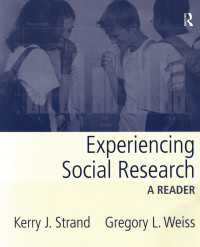 Experiencing Social Research : A Reader