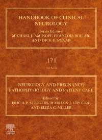 妊婦の神経学：病態生理学と患者のケア<br>Neurology and Pregnancy : Pathophysiology and Patient Care