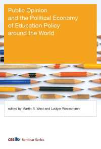 世論と教育政策の政治経済学：先進国の事例研究<br>Public Opinion and the Political Economy of Education Policy around the World