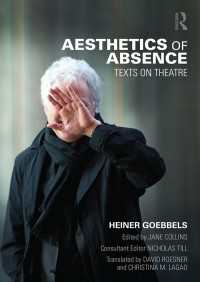 Aesthetics of Absence : Texts on Theatre（1 DGO）