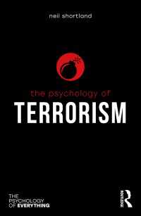 テロリズムの心理学<br>The Psychology of Terrorism