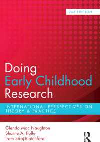 Doing Early Childhood Research : International perspectives on theory and practice（2）