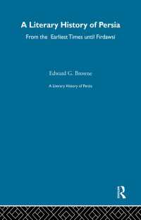 A Literary History of Persia : From the Earliest Times until Firdawsi