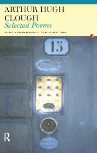 Arthur Hugh Clough : Selected Poems