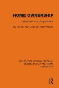 Home Ownership : Differentiation and Fragmentation
