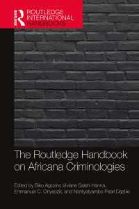 ラウトレッジ版　アフリカ系犯罪学ハンドブック<br>The Routledge Handbook of Africana Criminologies
