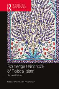 ラウトレッジ版　政治的イスラーム・ハンドブック（第２版）<br>Routledge Handbook of Political Islam（2）