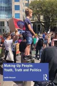 若者と政治<br>Making-Up People: Youth, Truth and Politics