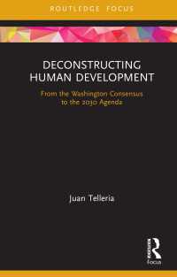人間開発の脱構築<br>Deconstructing Human Development : From the Washington Consensus to the 2030 Agenda