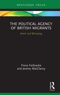 The Political Agency of British Migrants : Brexit and Belonging