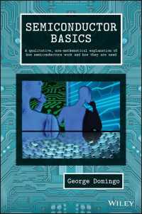 半導体の基礎<br>Semiconductor Basics : A Qualitative, Non-mathematical Explanation of How Semiconductors Work and How They are Used