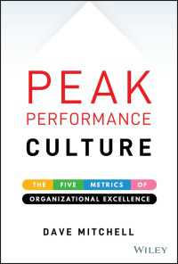 Peak Performance Culture : The Five Metrics of Organizational Excellence