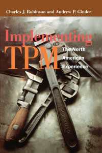 Implementing TPM : The North American Experience