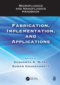Microfluidics and Nanofluidics Handbook : Fabrication, Implementation, and Applications