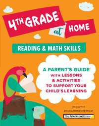4th Grade at Home : A Parent's Guide with Lessons & Activities to Support Your Child's Learning (Math & Reading Skills)