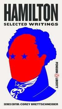 Hamilton : Selected Writings