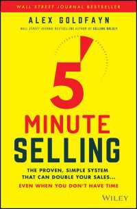 ５分間セールス<br>5-Minute Selling : The Proven, Simple System That Can Double Your Sales ... Even When You Don't Have Time